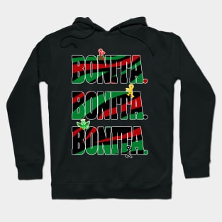 Bonita,Bonita,Bonita Hoodie